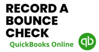 QuickBooks Online How to Record a Bounced Check